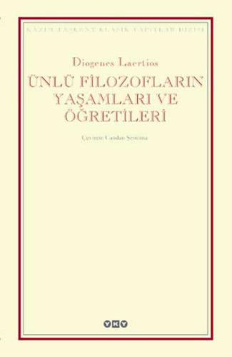 Ünlü Filozofların Yaşamları ve Öğretileri Diognes Laertios