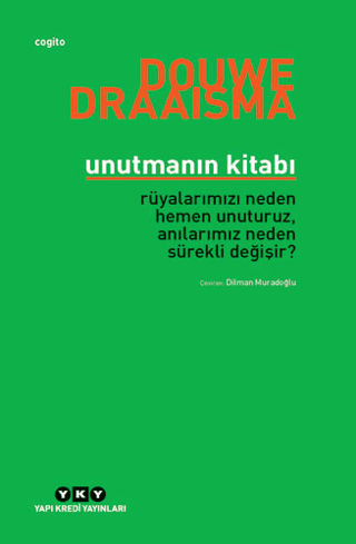 Unutmanın Kitabı Douwe Draaisma