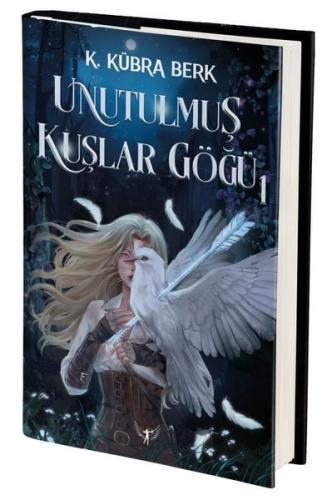 Unutulmuş Kuşlar Göğü Cilt 1 (Ciltli) K. Kübra Berk