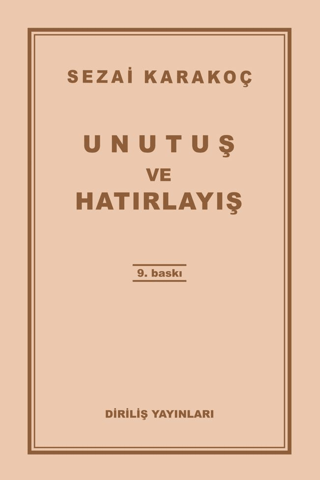 Unutuş ve Hatırlayış İnan Çetin