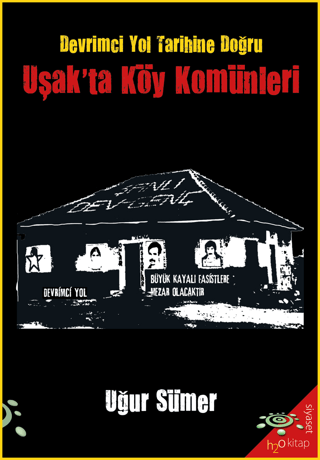 Uşak'ta Köy Komünleri Uğur Sümer