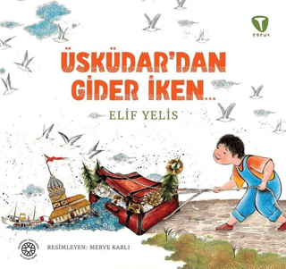 Üsküdar'dan Gider İken Elif Yelis