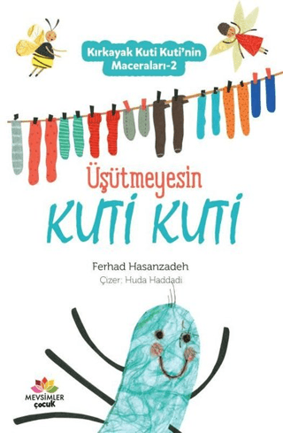 Üşütmeyesin Kuti Kuti - Kırkayak Kuti Kuti'nin Maceraları 2 Ferhad Has