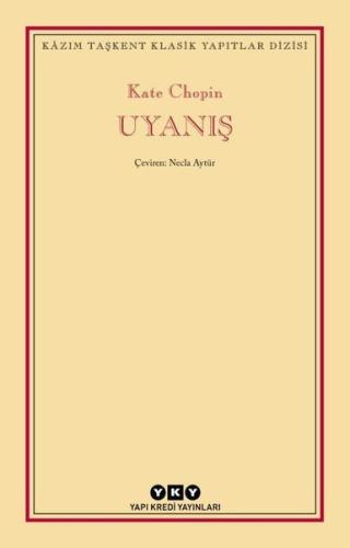 Uyanış - Kazım Taşkent Klasik Yapıtlar Dizisi Denis Diderot