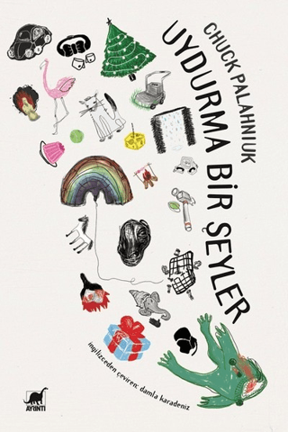 Uydurma Bir Şeyler Chuck Palahniuk