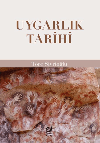 Uygarlık Tarihi Töre Sivrioğlu