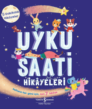 Uyku Saati Hikayeleri - 5 Dakikalık Hikayeler Stephanie Moss