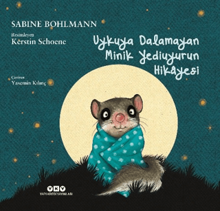 Uykuya Dalamayan Minik Yediuyurun Hikayesi Sabine Bohlmann