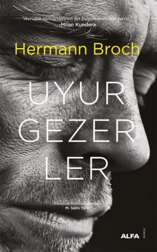 Uyurgezerler (Ciltli)