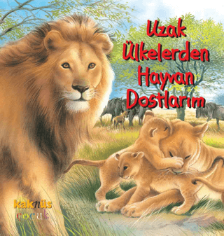 Uzak Ülkelerden Hayvan Dostlarım Kolektif