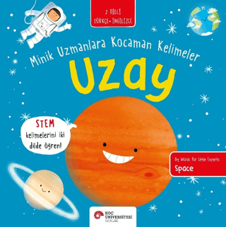 Uzay - Minik Uzmanlara Kocaman Kelimeler Fran Bromage