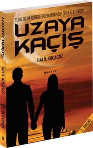 Uzaya Kaçış Halil Kocagöz