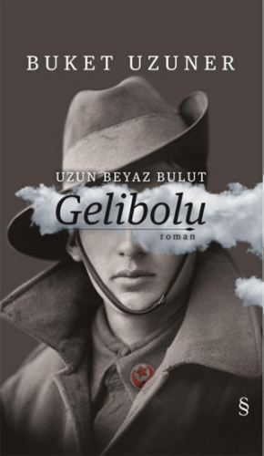 Uzun Beyaz Bulut Gelibolu (Ciltli) 18334