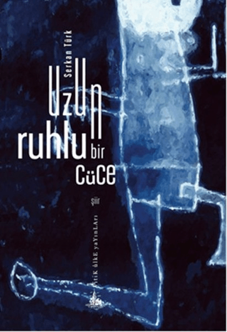 Uzun Ruhlu Bir Cüce