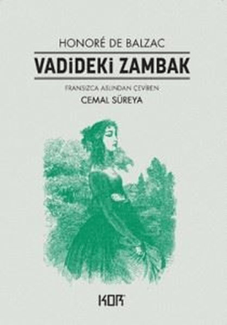 Vadideki Zambak Honore De Balzac