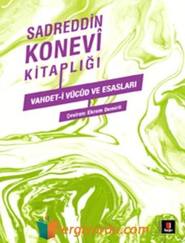 Sadreddin Konevi Kitaplığı Ekrem Demirli