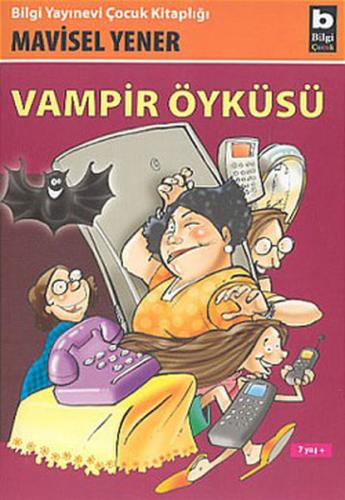 Vampir Öyküsü Mavisel Yener