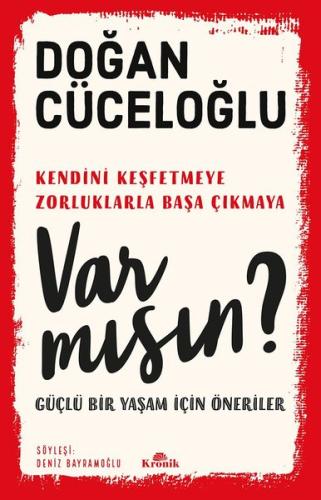 Var mısın? - Güçlü Bir Yaşam İçin Öneriler Orlando Figes