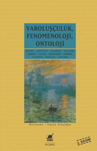 Varoluşçuluk Fenomenoloji Ontoloji Raphael Meyssan