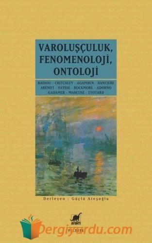 Varoluşçuluk-Fenomenoloji-Ontoloji Kolektif