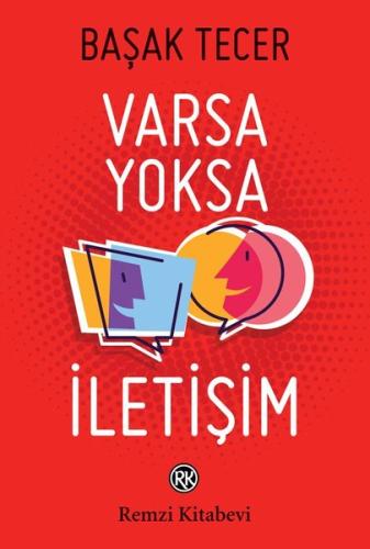 Varsa Yoksa İletişim Başak Tecer