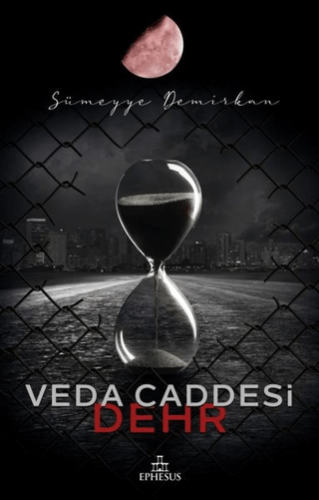 Veda Caddesi 4 - Dehr (Ciltli) Sümeyye Demirkan