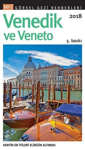 Venedik ve Veneto-Görsel Gezi Rehberi 2018 (Ciltli) Kolektif