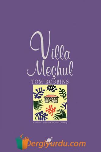 Villa Meçhul Tom Robbins