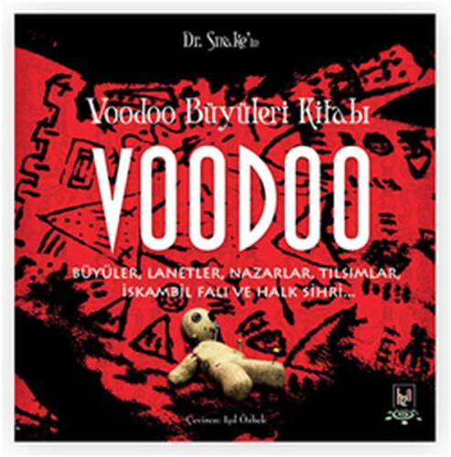 Voodoo Büyüleri Kitabı Dr. Snake