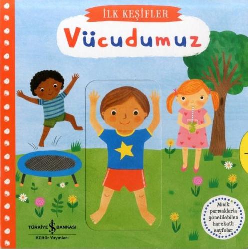 Vücudumuz - İlk Keşifler (Ciltli)