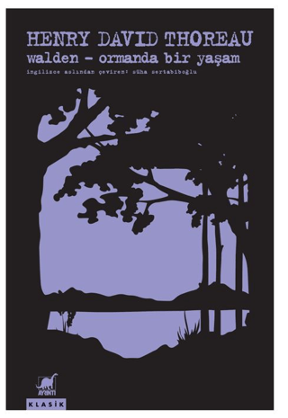 Walden - Ormanda Bir Yaşam Hasan Kazankaya