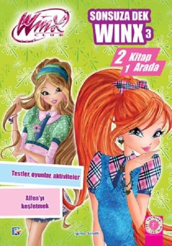 Winx Club Sonsuza Dek Winx 3-İki Kitap 1 Arada Lily Tuck