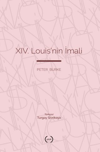 XIV. Louis'nin İmali Necmi Gürsakal