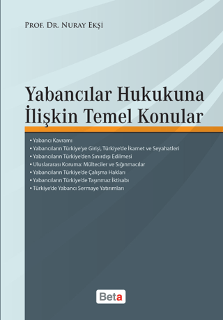 Yabancılar Hukukuna İlişkin Temel Konular