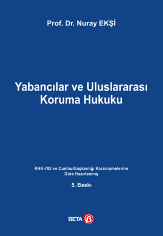 Yabancılar ve Uluslararası Koruma Hukuku Fatih Atila