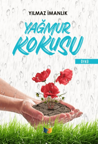 Yağmur Kokusu Cengiz Özkarabekir