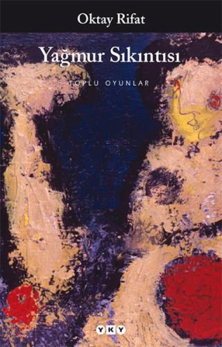 Yağmur Sıkıntısı (Toplu Oyunları) Oktay Rifat