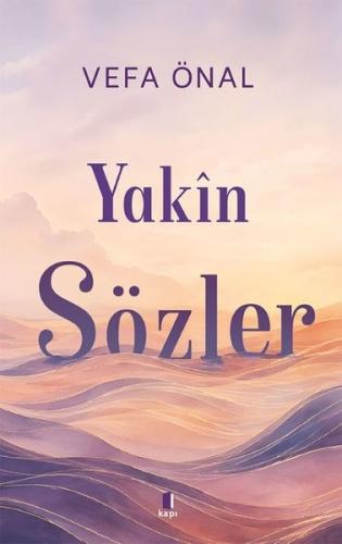 Yakin Sözler Vefa Önal