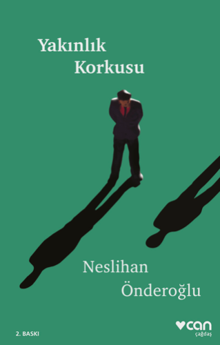 Yakınlık Korkusu Neslihan Önderoğlu