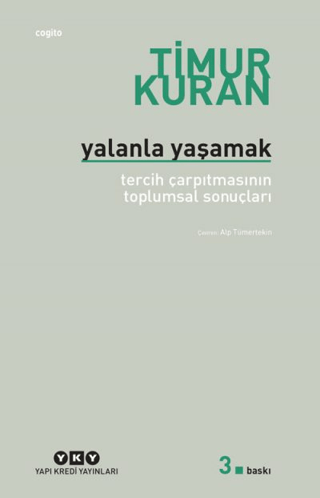 Yalanla Yaşamak Timur Kuran