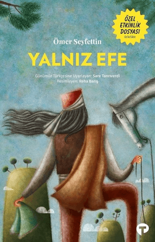 Yalnız Efe Hatice Kurtuluş