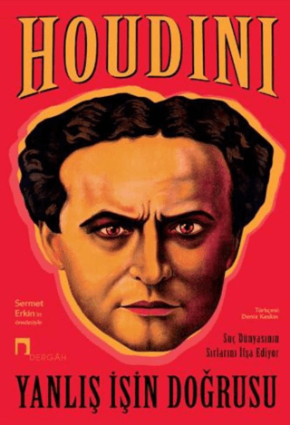 Yanlış İşin Doğrusu Harry Houdini