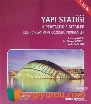 Yapı Statiği Hiperstatik Çözümlü Problemler