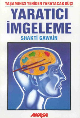 Yaratıcı İmgeleme Shakti Gawain