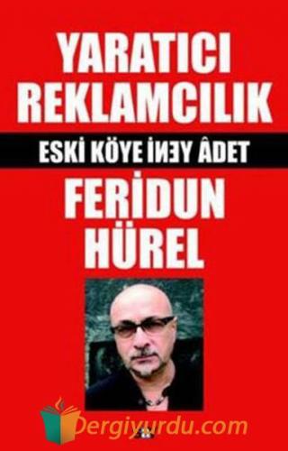 Yaratıcı Reklamcılık Ferudun Hürel