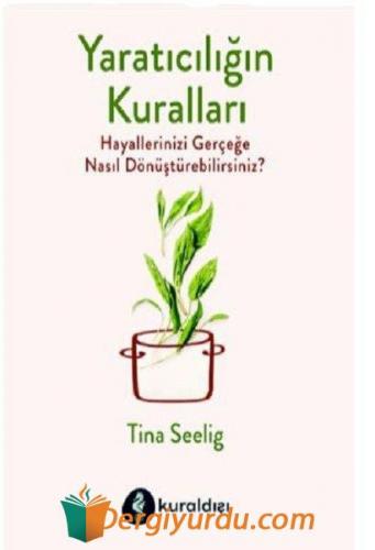 Yaratıcılığın Kuralları Tina Seelig