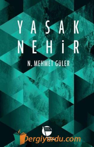 Yasak Nehir