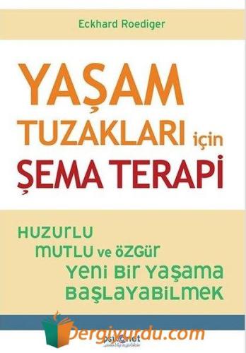 Yaşam Tuzakları İçin Şema Terapi