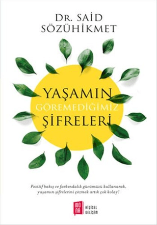 Yaşamın Göremediğimiz Şifreleri Said Sözühikmet