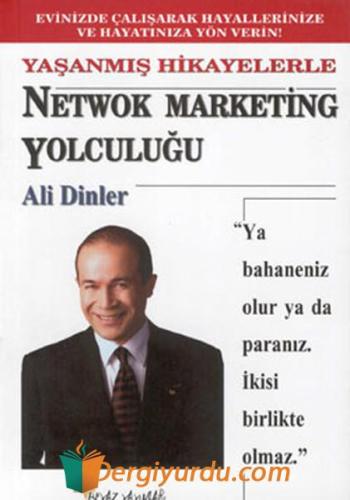 Network Marketing Yolculuğu Ali Dinler